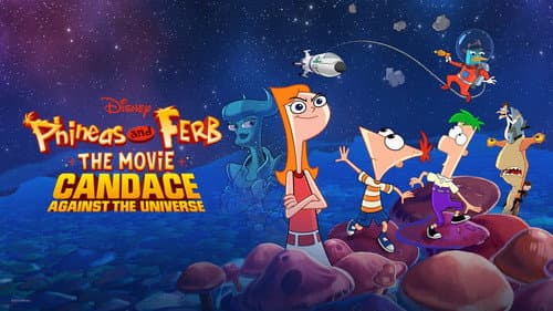 Phineas and Ferb the Movie: Candace Against the Universe still