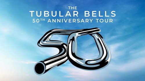 The Tubular Bells 50th Anniversary Tour (Live At The Royal Festival Hall) still