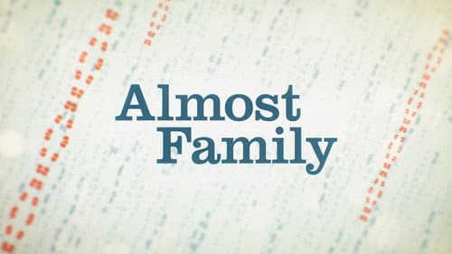 Almost Family still