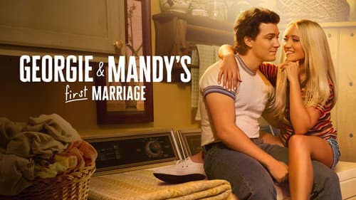 Georgie & Mandy's First Marriage still