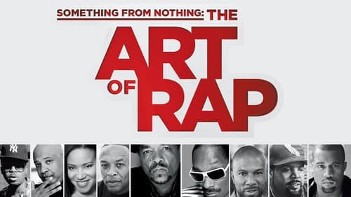 Something from Nothing: The Art of Rap still