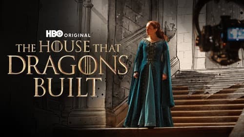 The House That Dragons Built still