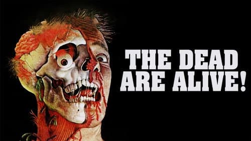 The Dead Are Alive still