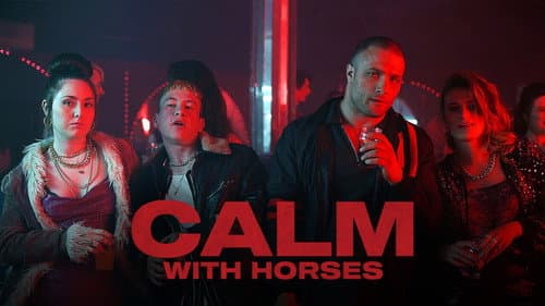 Calm with Horses still