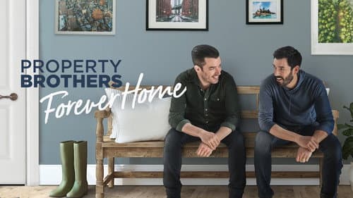 Property Brothers: Forever Home still