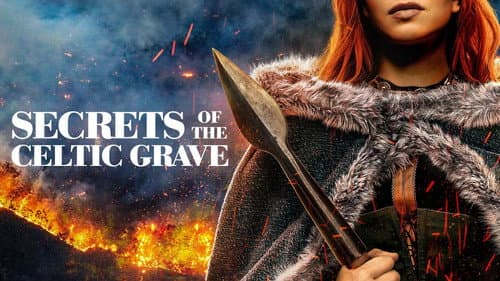 Secrets of the Celtic Grave still