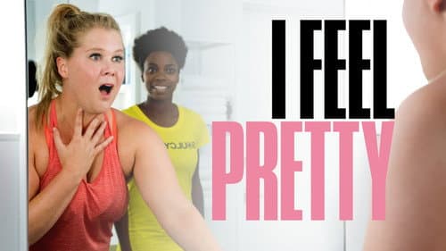I Feel Pretty still