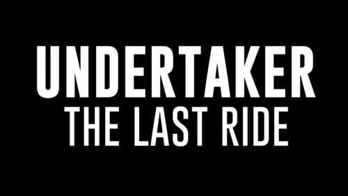 Undertaker: The Last Ride still