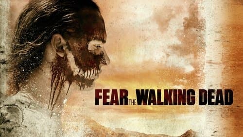 Fear the Walking Dead still