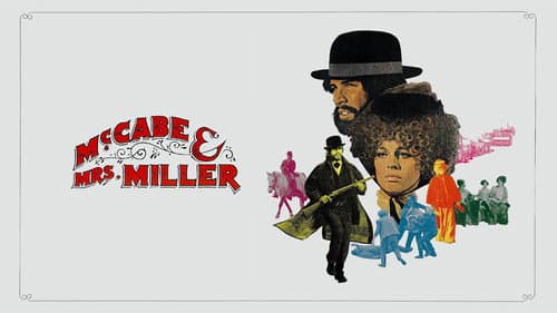 McCabe & Mrs. Miller still