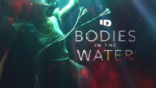 Bodies in the Water still