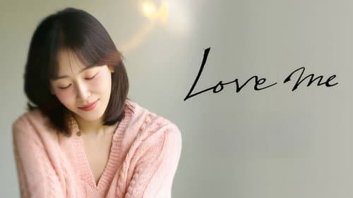 Love Me still
