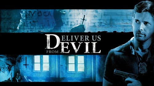 Deliver Us from Evil still