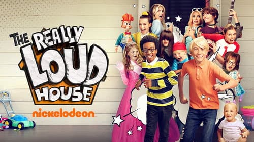 The Really Loud House still