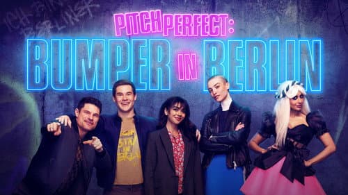 Pitch Perfect: Bumper in Berlin still