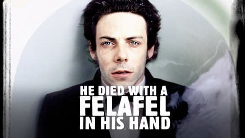He Died with a Felafel in His Hand still