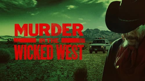Murder in the Wicked West still