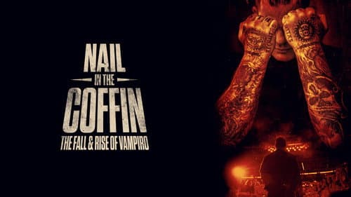 Nail in the Coffin: The Fall and Rise of Vampiro still