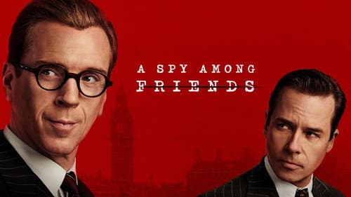 A Spy Among Friends still