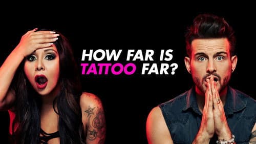How Far Is Tattoo Far? still