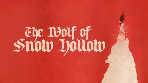 The Wolf of Snow Hollow still