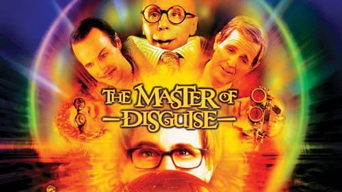 The Master of Disguise still
