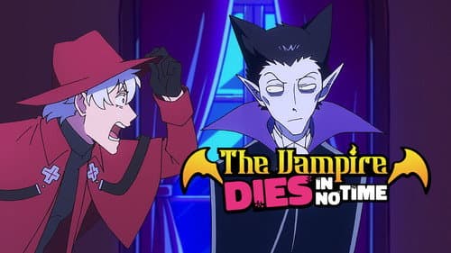The Vampire Dies in No Time still