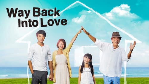 Way Back into Love still