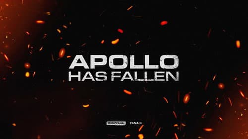 Apollo Has Fallen still