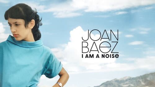 Joan Baez: I Am a Noise still