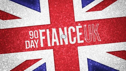 90 Day Fiancé UK still