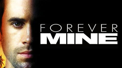 Forever Mine still