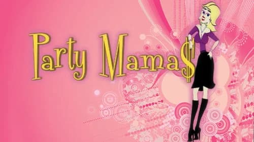 Party Mamas still