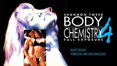 Body Chemistry 4: Full Exposure still