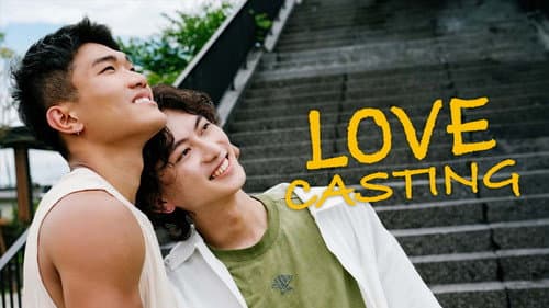 Love Casting still