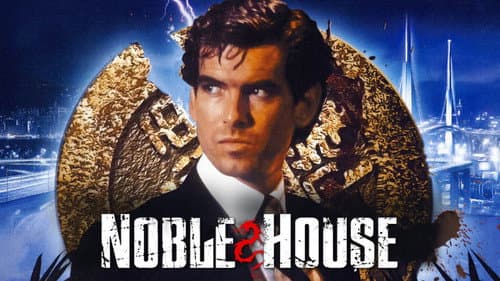 Noble House still