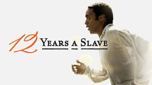 12 Years a Slave still