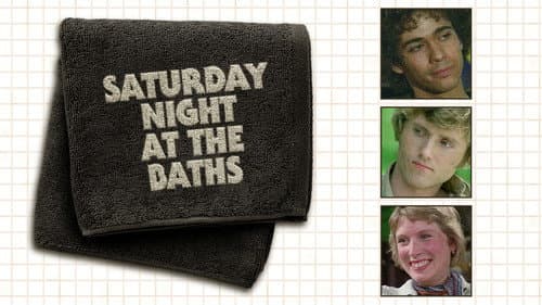 Saturday Night at the Baths still