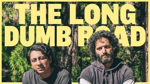 The Long Dumb Road still