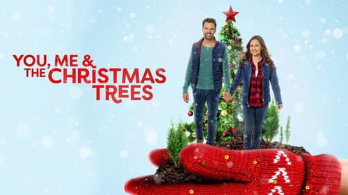 You, Me and the Christmas Trees still