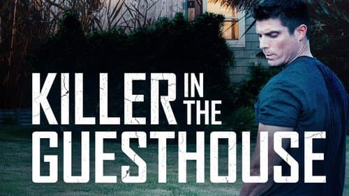 Killer in the Guest House still