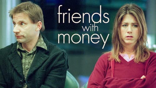 Friends with Money still