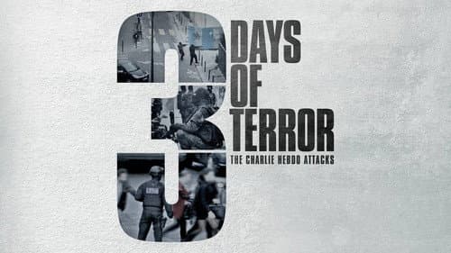 3 Days of Terror: The Charlie Hebdo Attacks still