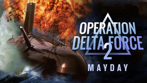 Operation Delta Force 2: Mayday still