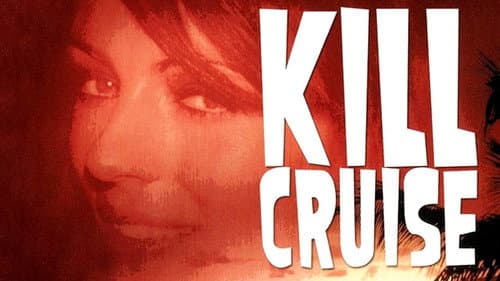 Kill Cruise still