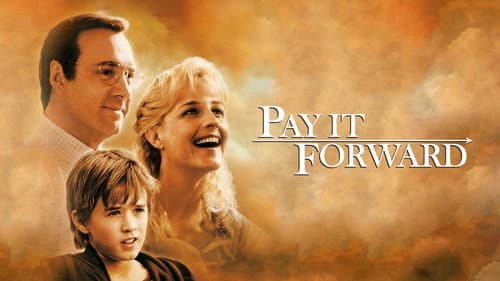 Pay It Forward still
