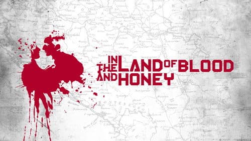 In the Land of Blood and Honey still