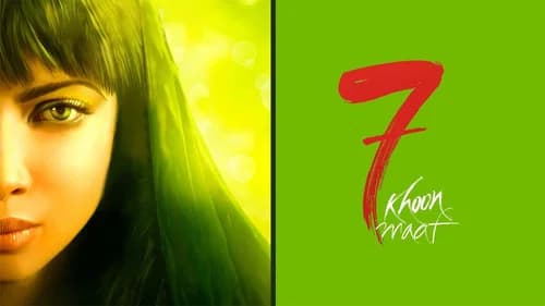 7 Khoon Maaf still