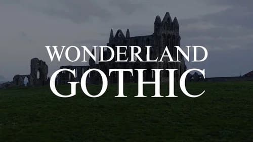 Wonderland: Gothic still