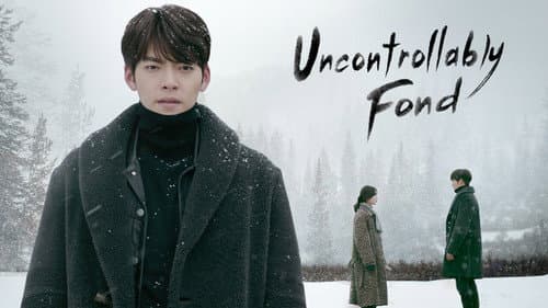 Uncontrollably Fond still